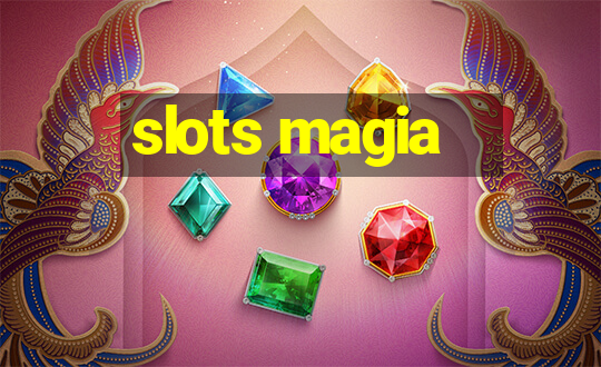 slots magia