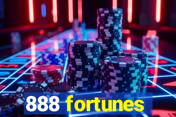 888 fortunes