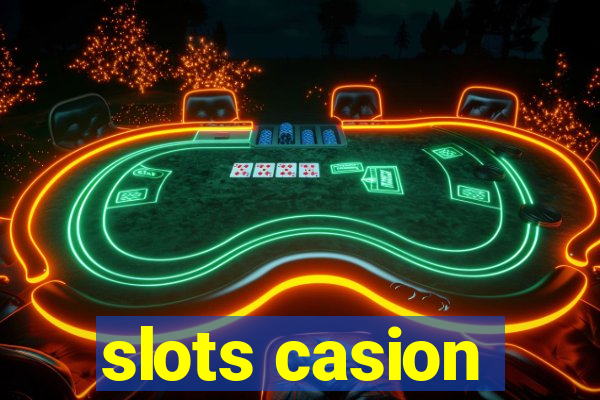 slots casion