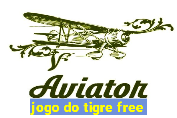 jogo do tigre free