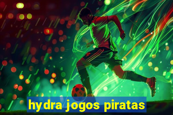 hydra jogos piratas