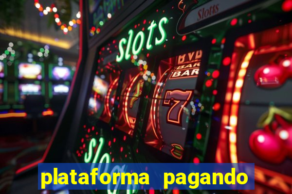 plataforma pagando no cadastro slot