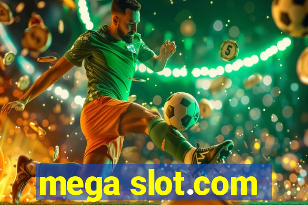 mega slot.com