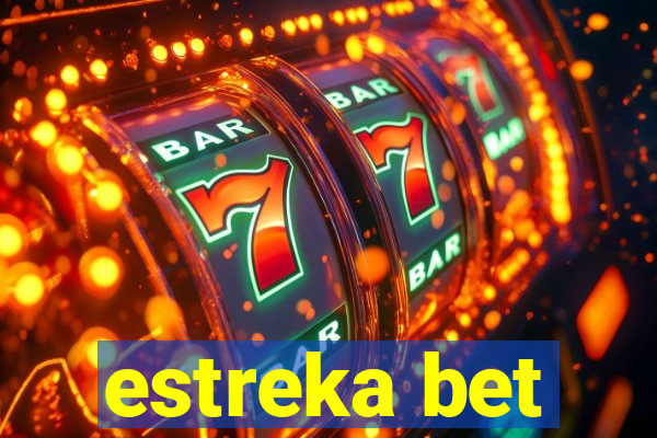 estreka bet