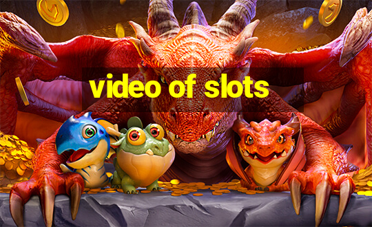 video of slots