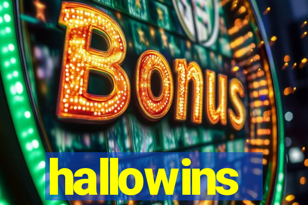 hallowins