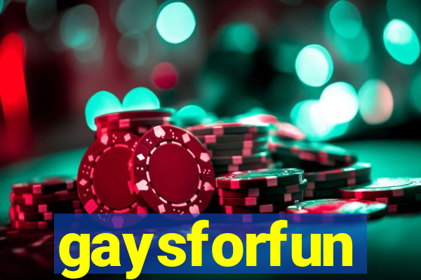 gaysforfun