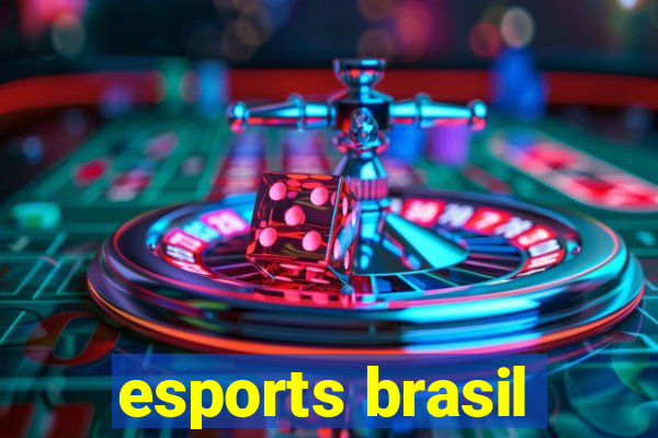 esports brasil