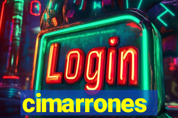 cimarrones