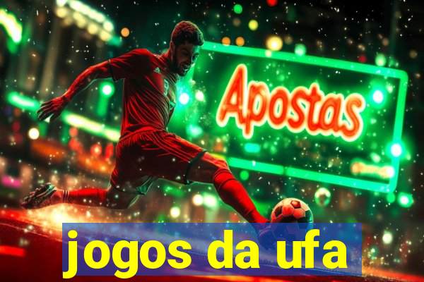 jogos da ufa