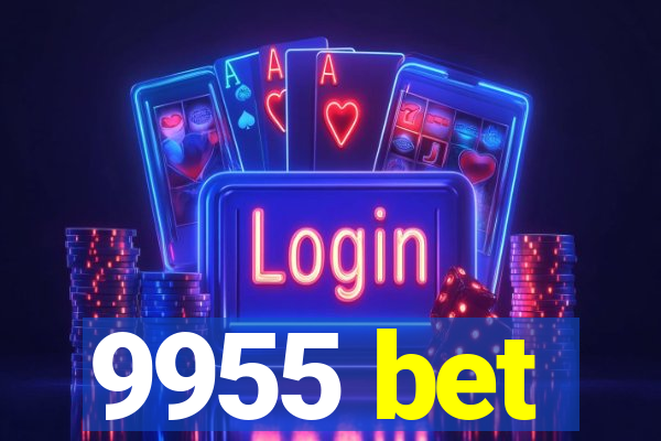 9955 bet