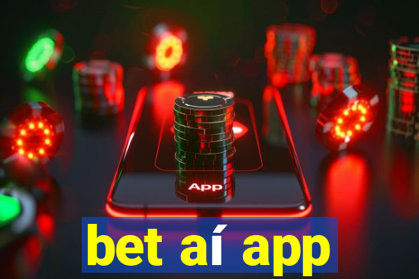 bet aí app