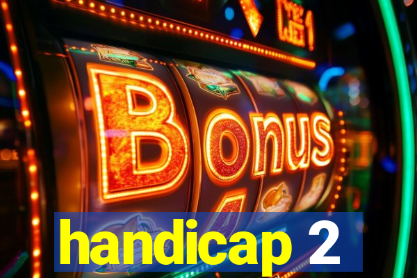 handicap 2