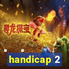 handicap 2