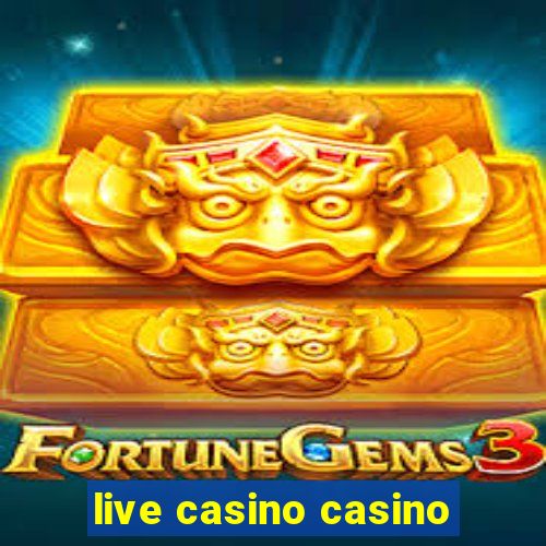 live casino casino