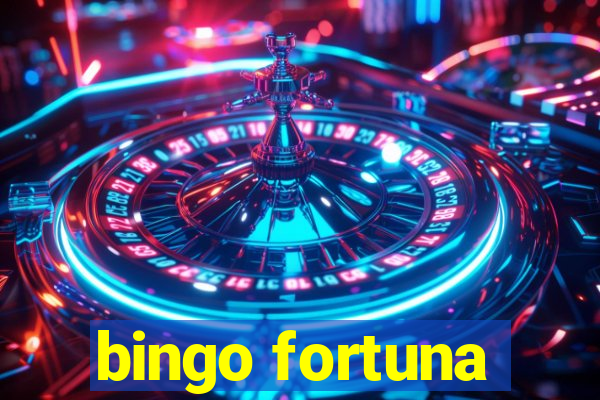 bingo fortuna