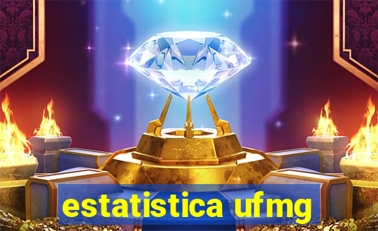 estatistica ufmg