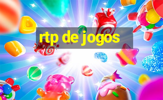 rtp de jogos