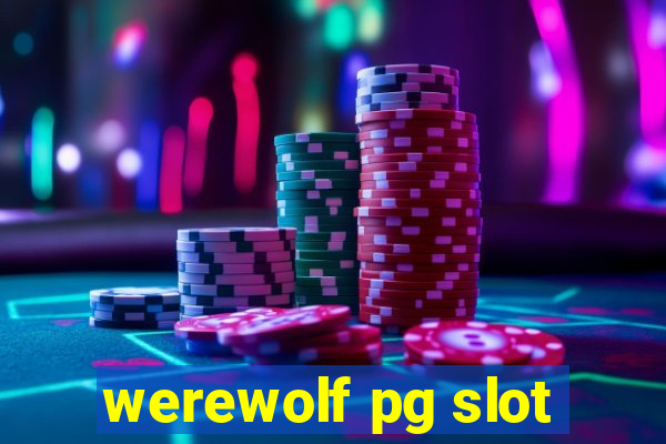 werewolf pg slot