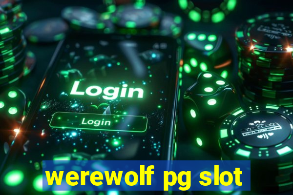 werewolf pg slot