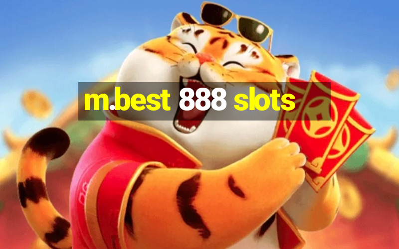 m.best 888 slots