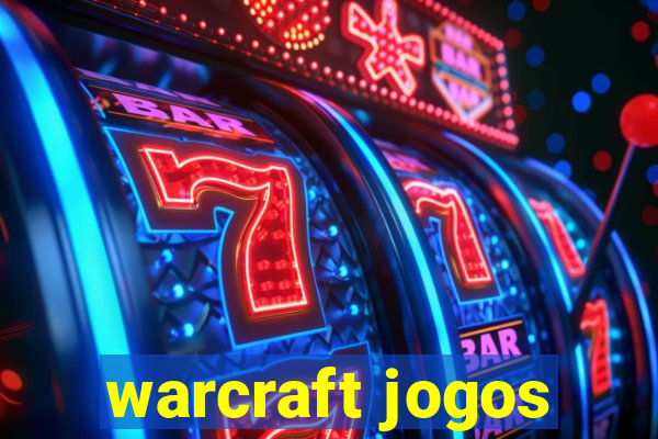 warcraft jogos