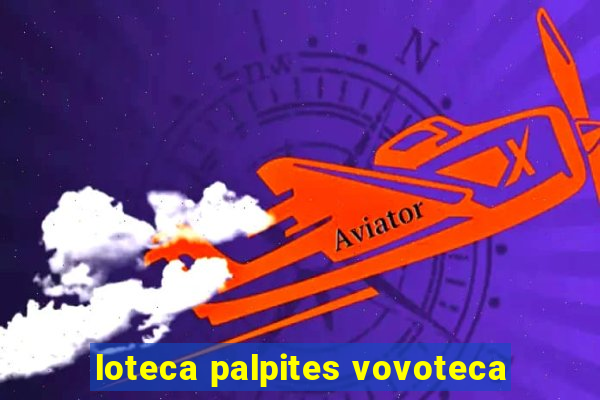 loteca palpites vovoteca