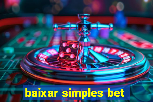 baixar simples bet