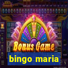 bingo maria