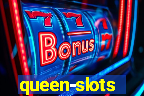 queen-slots