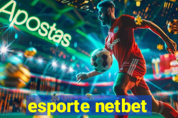 esporte netbet