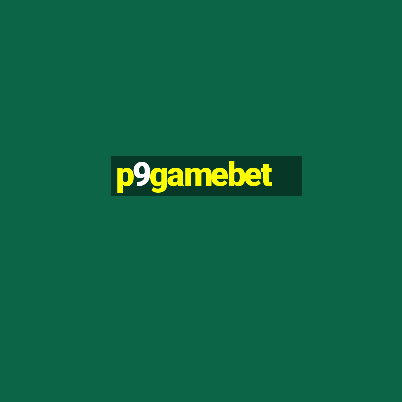 p9gamebet