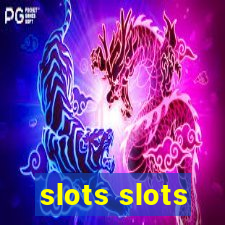 slots slots