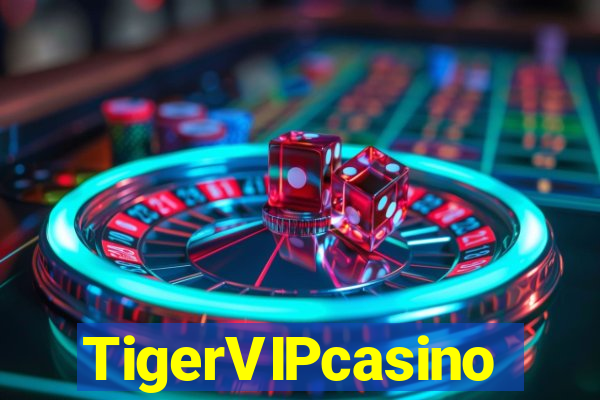 TigerVIPcasino