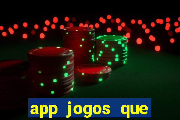 app jogos que pagam de verdade