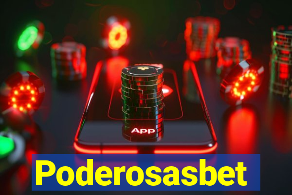 Poderosasbet