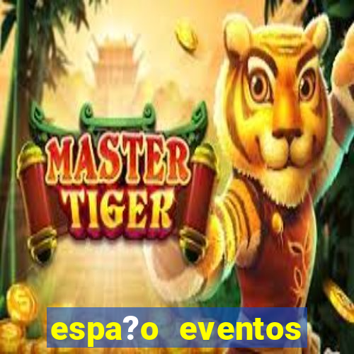 espa?o eventos porto alegre