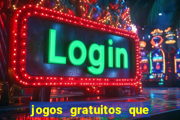 jogos gratuitos que d?o dinheiro