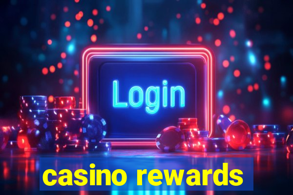 casino rewards