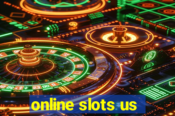 online slots us