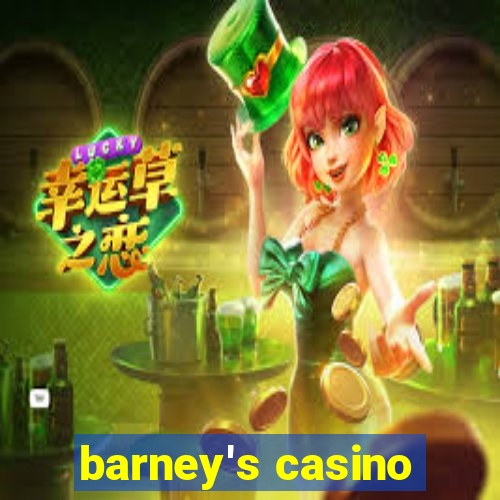 barney's casino