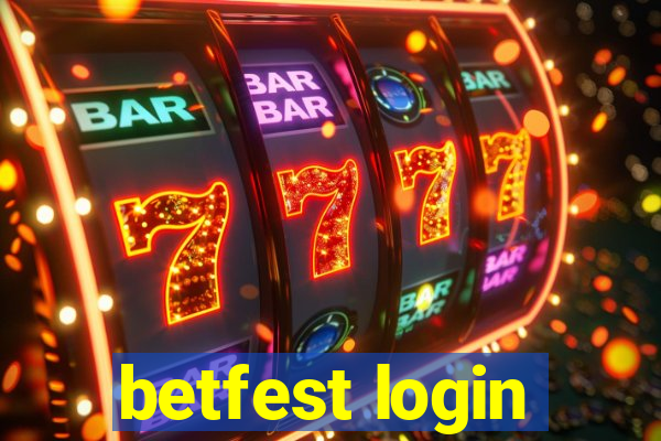 betfest login