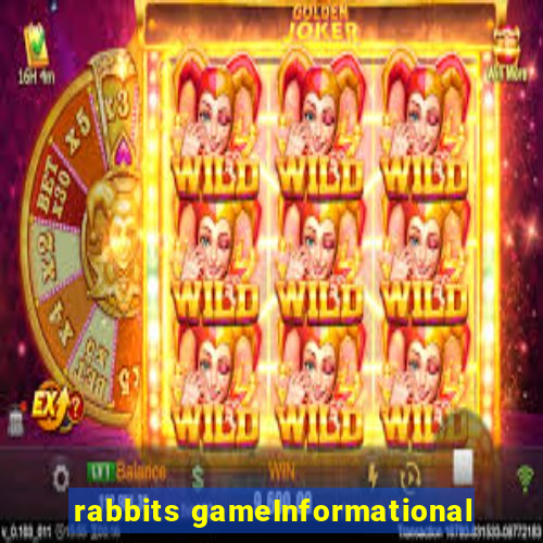 rabbits gameInformational