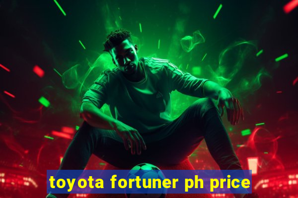 toyota fortuner ph price