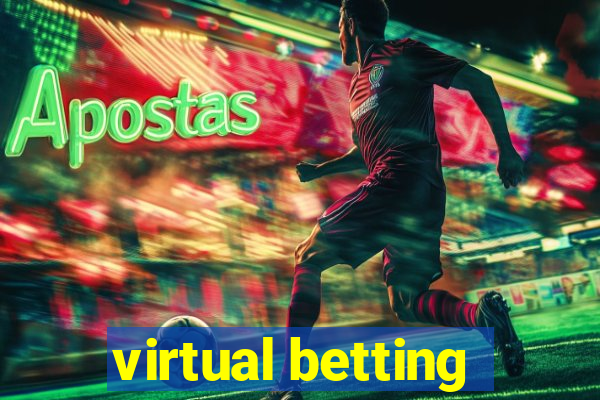 virtual betting