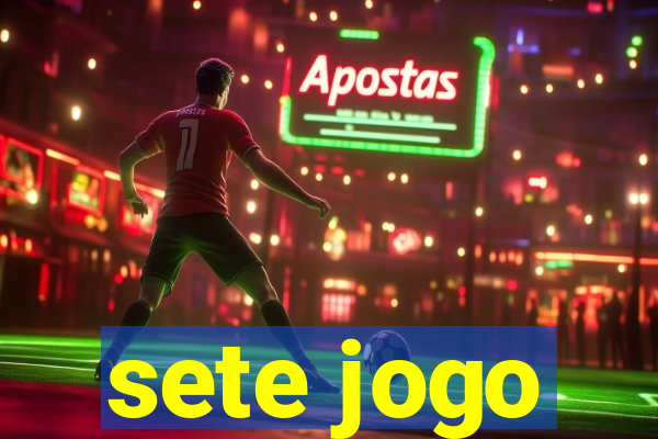 sete jogo