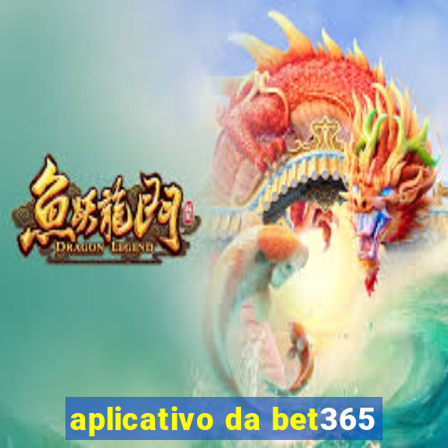 aplicativo da bet365