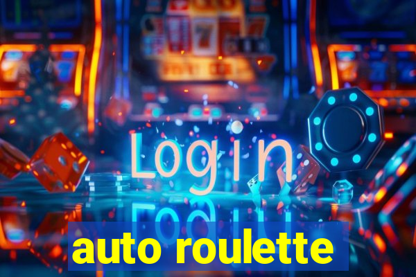 auto roulette