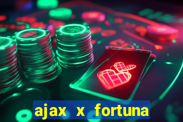 ajax x fortuna sittard onde assistir