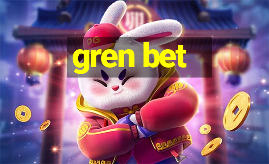 gren bet